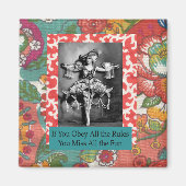 Als je alle regels volgt... Grappige magneet (Voorkant)