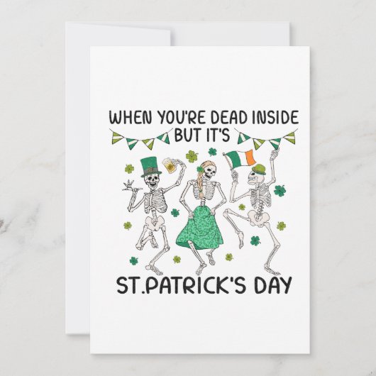 Als je binnen dood bent, maar het is St. Patrick's Feestdagenkaart (Voorkant)