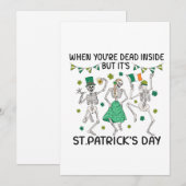 Als je binnen dood bent, maar het is St. Patrick's Feestdagenkaart (Voorkant / Achterkant)