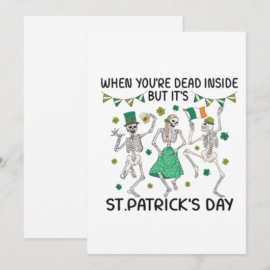 Als je binnen dood bent, maar het is St. Patrick's Feestdagenkaart (Voorkant / Achterkant)