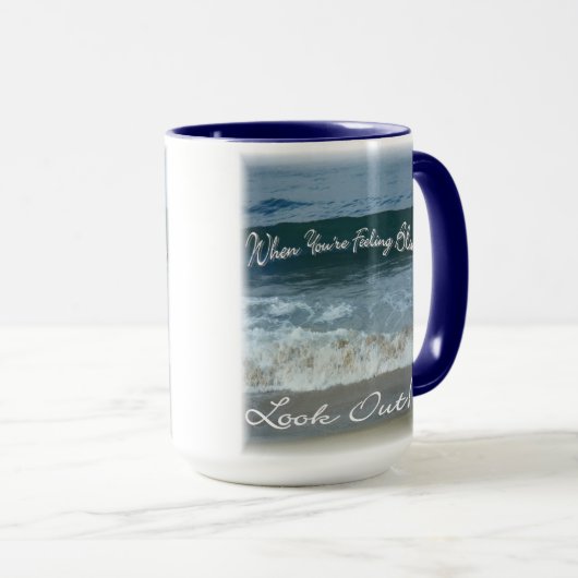 Als je blauw ziet, kijk dan uit (mooie oceaan) mok (Voorkant rechts)