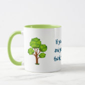 Als je blij bent en je weet dat het grappen maakt. mok (Links)