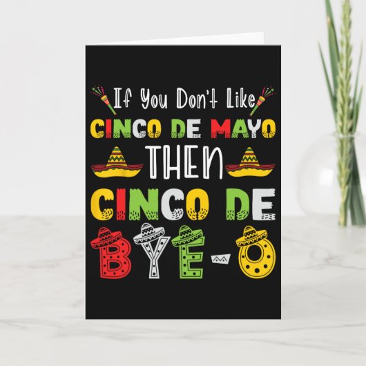 Als je Cinco De Mayo niet leuk vindt, dan Cinco De Kaart (Voorkant)