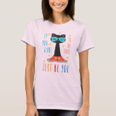 Als je cool wilt zijn, wees dan gewoon jezelf Auti T-shirt (Voorkant)