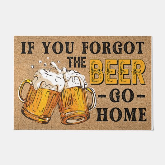 Als je de bier vergeet, ga dan naar huis deurmat (Voorkant)