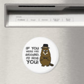 Als je de grond was, zou ik je ophangen. magneet (Insitu (Vaatwasser))