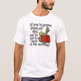 Als je de hele dag zwart Drink T-shirt