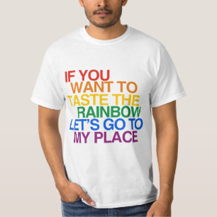 ALS JE DE REGENBOOG WIL PROEVEN, LAAKOM T-SHIRT