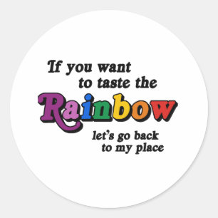 Als je de regenboog wilt proeven ronde sticker