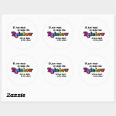 Als je de regenboog wilt proeven ronde sticker (Vel)