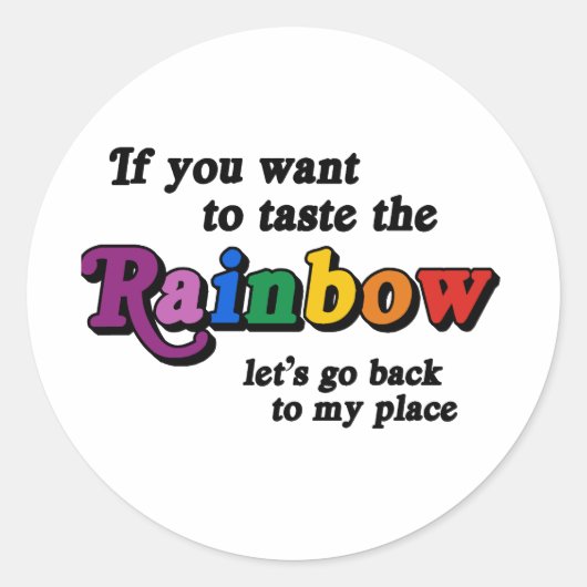 Als je de regenboog wilt proeven ronde sticker (Voorkant)