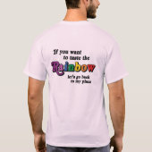 Als je de regenboog wilt proeven t-shirt (Achterkant)