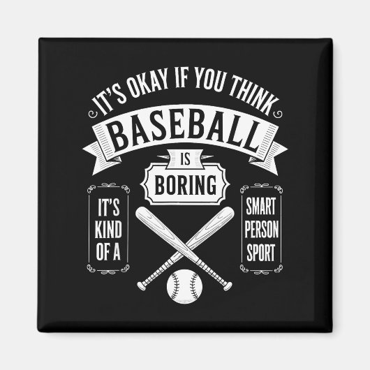 Als je denkt dat honkbal saai is, ben je een beetj magneet (Voorkant)