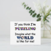 Als je denkt dat ik aan het puzzelen ben briefkaart (Staand voorkant)