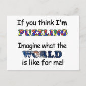 Als je denkt dat ik aan het puzzelen ben briefkaart (Voorkant)