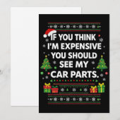 Als je denkt dat ik duur ben, grappig kerstfeest feestdagenkaart (Voorkant / Achterkant)