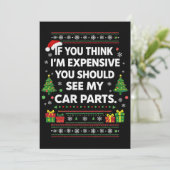 Als je denkt dat ik duur ben, grappig kerstfeest feestdagenkaart (Staand voorkant)