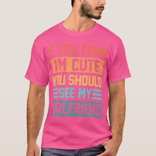 Als je denkt dat ik klaag, moet je mijn Vriendin z T-shirt