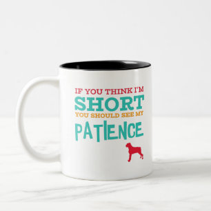 Als je denkt dat ik kort ben, Boxer Tweekleurige Koffiemok