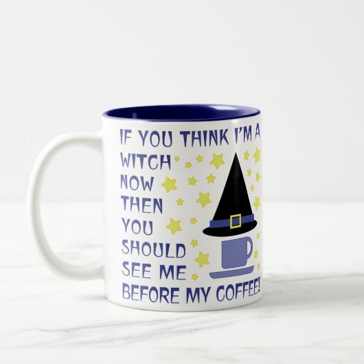 ALS JE DENKT DAT IK NU EEN GETCH BEN... TWEEKLEURIGE KOFFIEMOK (Links)