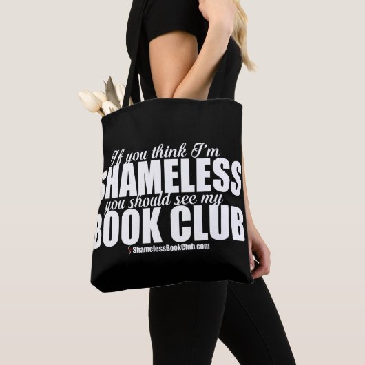 Als je denkt dat ik schaamteloos ben Zie mijn boek Tote Bag (Dichtbij)