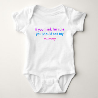 'Als je denkt dat ik schattig ben...' babygrow Romper