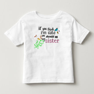 Als je denkt dat ik schattig ben... kinder shirts