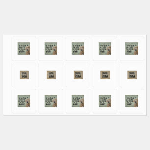 Als je denkt dat ik schattig ben, moet je mijn vad labels