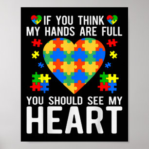 Als je denkt dat mijn handen vol zijn, moet je mij poster