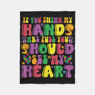 Als je denkt dat mijn handen vol zijn, zie dan mij fleece deken