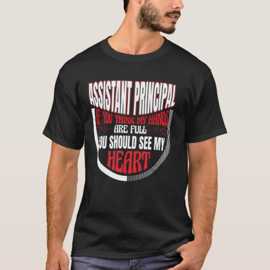 Als je denkt dat mijn handen volledig schoolassist t-shirt (Voorkant)