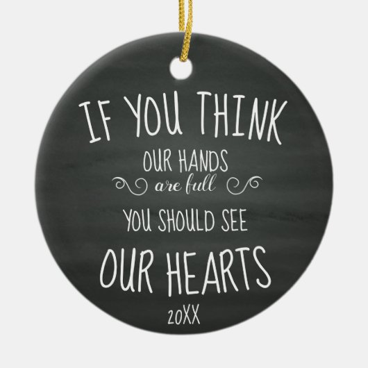 Als je denkt dat onze handen vol zijn... grote fam keramisch ornament (Voorkant)