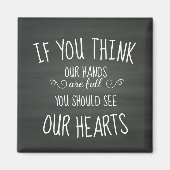 Als je denkt dat onze handen vol zijn... grote fam magneet (Voorkant)