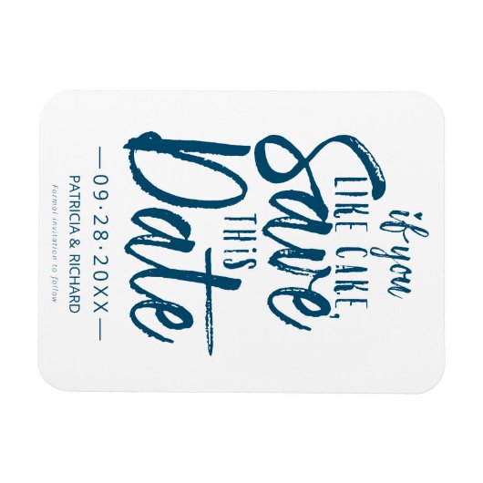 Als je deze datum wilt opslaan Fungerend non-foto Magneet (Horizontaal)