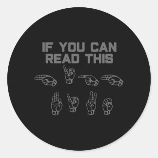 Als je deze High Five ASL gebarentaal kunt lezen Ronde Sticker