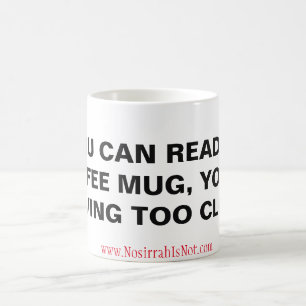 Als je deze koffie mok kunt lezen