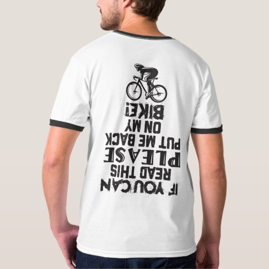 Als je dit grappige fietszwart wit Gezegde kunt le T-shirt (Achterkant volledig)