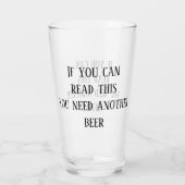 Als je dit kan lezen heb je nog een biertje nodig glas (Achterkant)