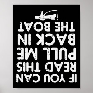 Als je dit kan lezen trek dan terug boot vissen ma poster