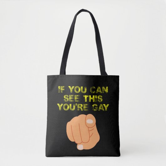 Als je dit kan zien ben je gay, grappige LGBTQ Tote Bag (Voorkant)