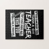 Als je dit kunt lezen, bedankt een leraar legpuzzel (Horizontaal)