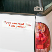 Als je dit kunt lezen, ben ik geparkeerd 2 bumpersticker (Op Truck)