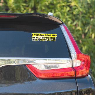 Als je dit kunt lezen, ben ik niet onder de indruk sticker