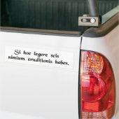 Als je dit kunt lezen, ben je overgeschoold. bumpersticker (Op Truck)