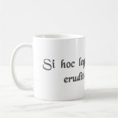 Als je dit kunt lezen, ben je overgeschoold. koffiemok (Links)