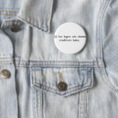 Als je dit kunt lezen, ben je overgeschoold. ronde button 5,7 cm (In situ)