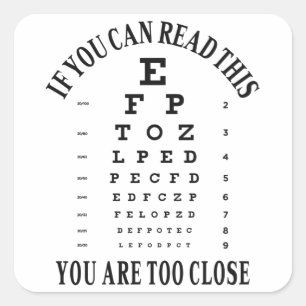 Als je dit kunt lezen, ben je te dicht vierkante sticker
