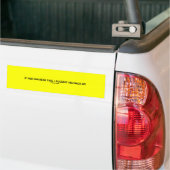 Als je dit kunt lezen... Bumpersticker (Op Truck)