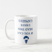 Als je dit kunt lezen heb ik gekapseisde Grappige  Koffiemok (Links)