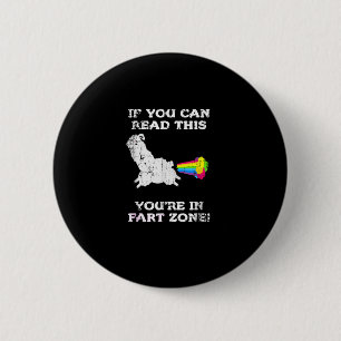 Als je dit kunt lezen in Fart Zone Grappig Quot Ronde Button 5,7 Cm